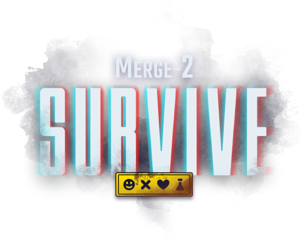 Merge 2 Survive